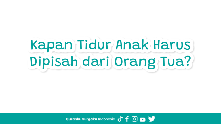 Kapan Tidur Anak Harus Dipisah dari Orang Tua?