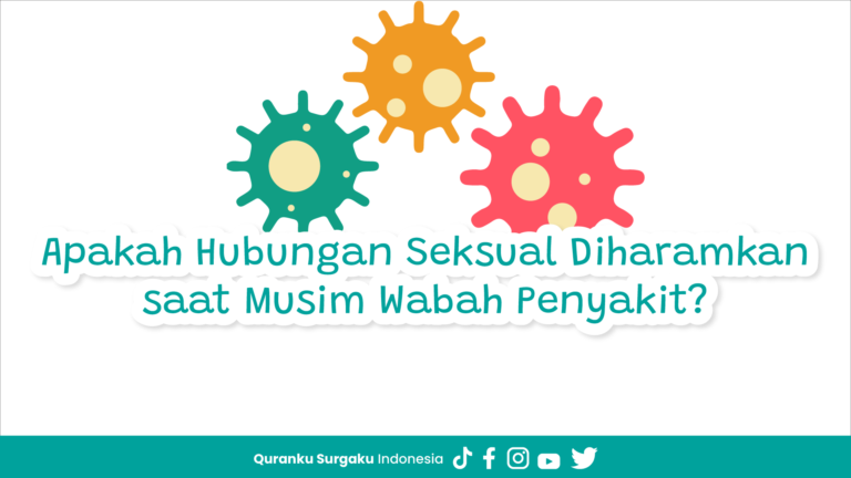 Apakah Hubungan Seksual Diharamkan saat Musim Wabah Penyakit?
