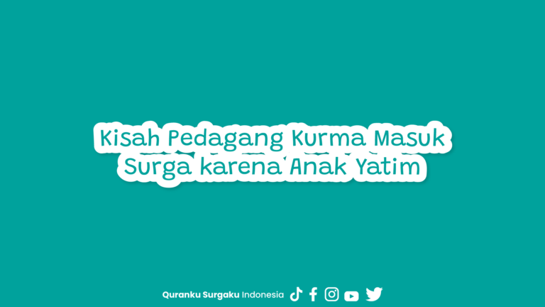 Kisah Pedagang Kurma Masuk Surga karena Anak Yatim