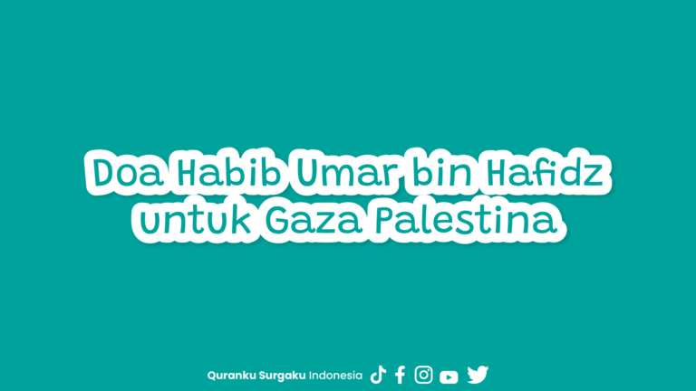 Doa Habib Umar bin Hafidz untuk Gaza Palestina