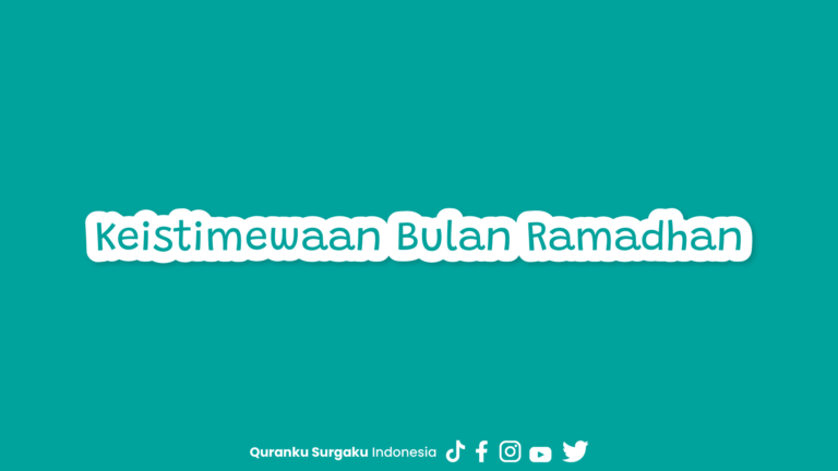 Keistimewaan Bulan Ramadhan