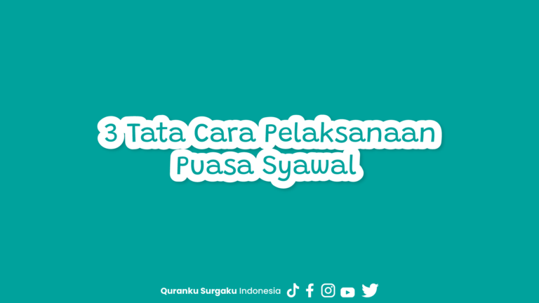 3 Tata Cara Pelaksanaan Puasa Syawal